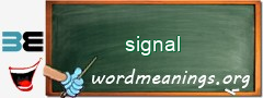 WordMeaning blackboard for signal